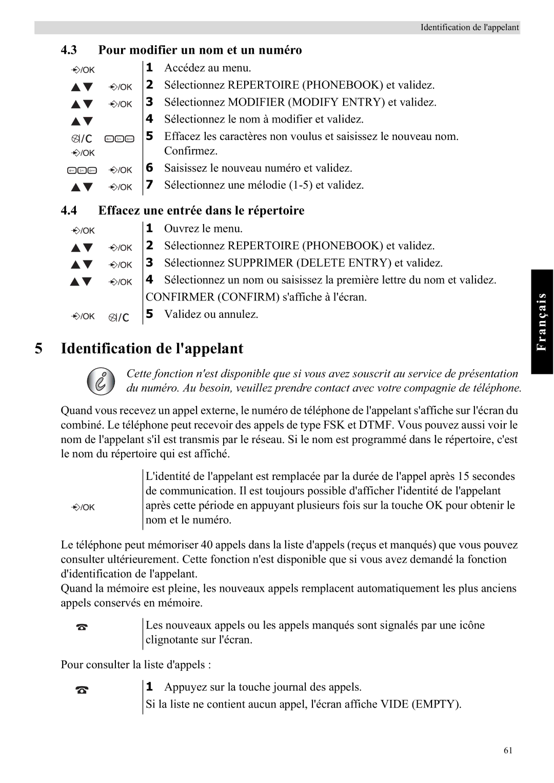 Topcom E450 manual Identification de lappelant, Pour modifier un nom et un numéro, Effacez une entrée dans le répertoire 