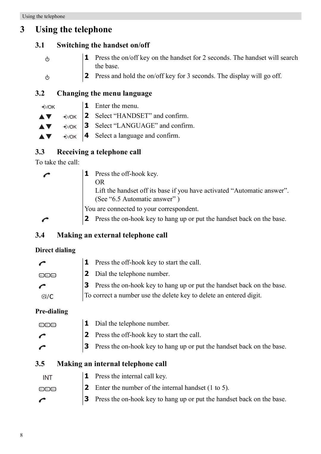 Topcom E450 manual Using the telephone 