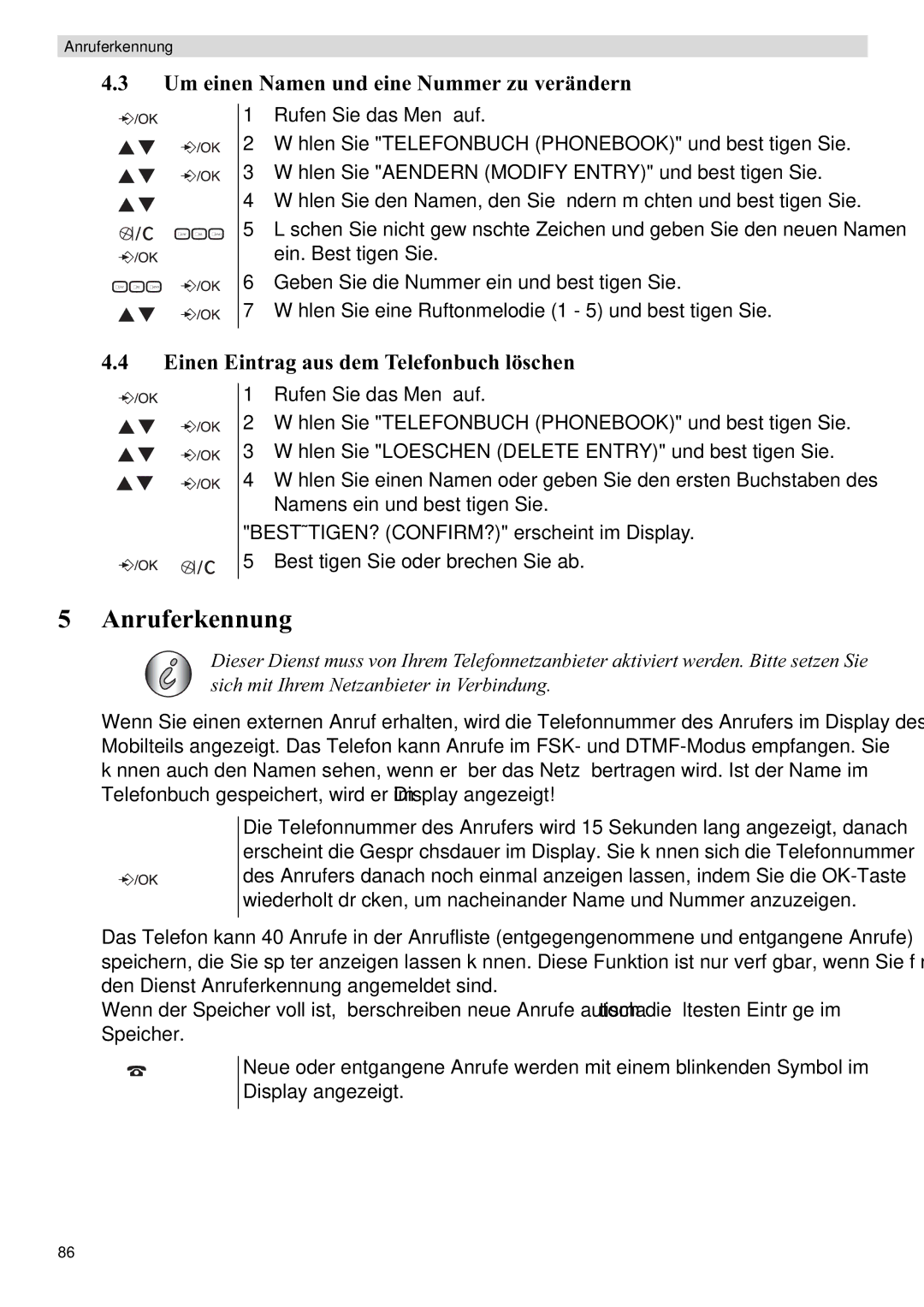 Topcom E450 manual Anruferkennung, Um einen Namen und eine Nummer zu verändern, Einen Eintrag aus dem Telefonbuch löschen 