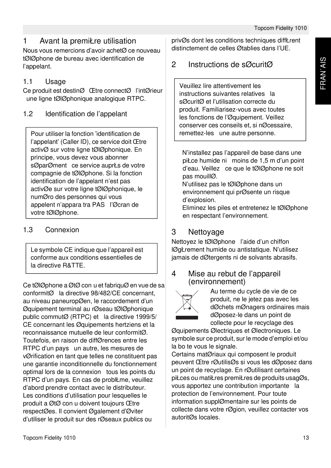 Topcom FIDELITY 1010 manual Avant la première utilisation, Instructions de sécurité, Nettoyage 