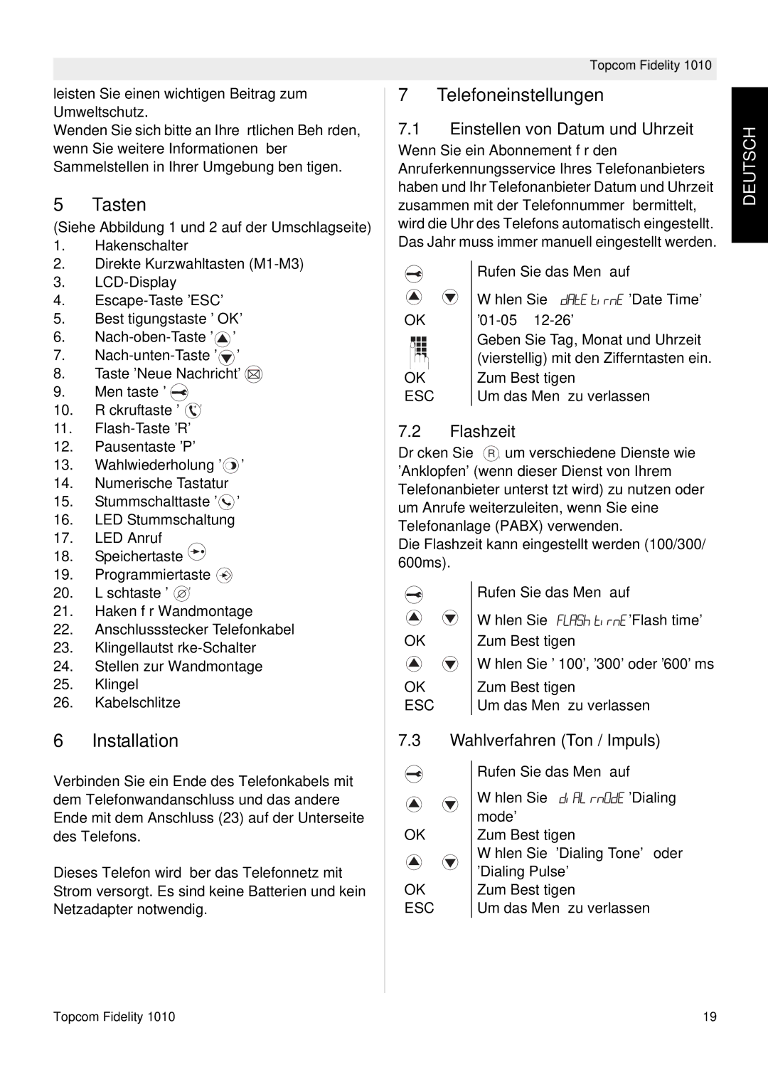 Topcom FIDELITY 1010 Tasten, Telefoneinstellungen, Einstellen von Datum und Uhrzeit, Flashzeit, Wahlverfahren Ton / Impuls 