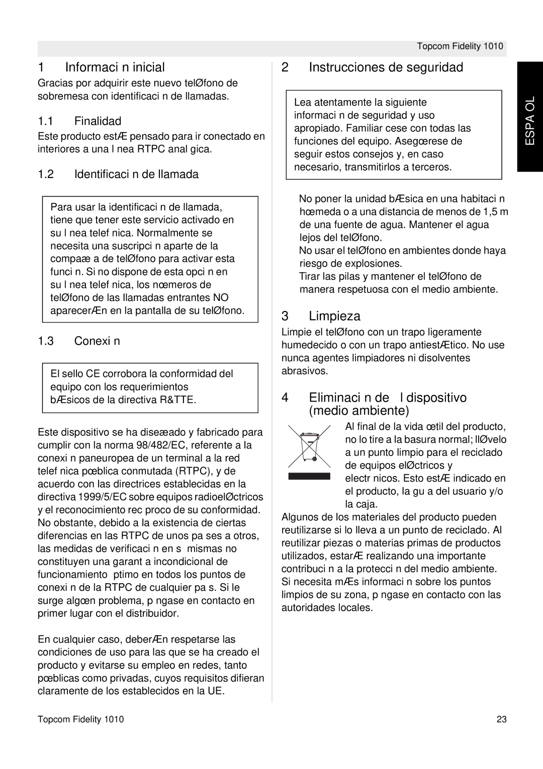 Topcom FIDELITY 1010 Información inicial, Instrucciones de seguridad, Limpieza, Eliminación del dispositivo medio ambiente 