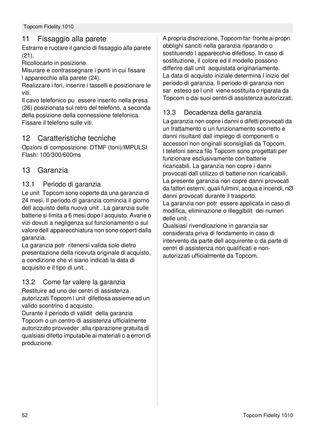 Topcom FIDELITY 1010 manual Fissaggio alla parete, Caratteristiche tecniche, Garanzia 