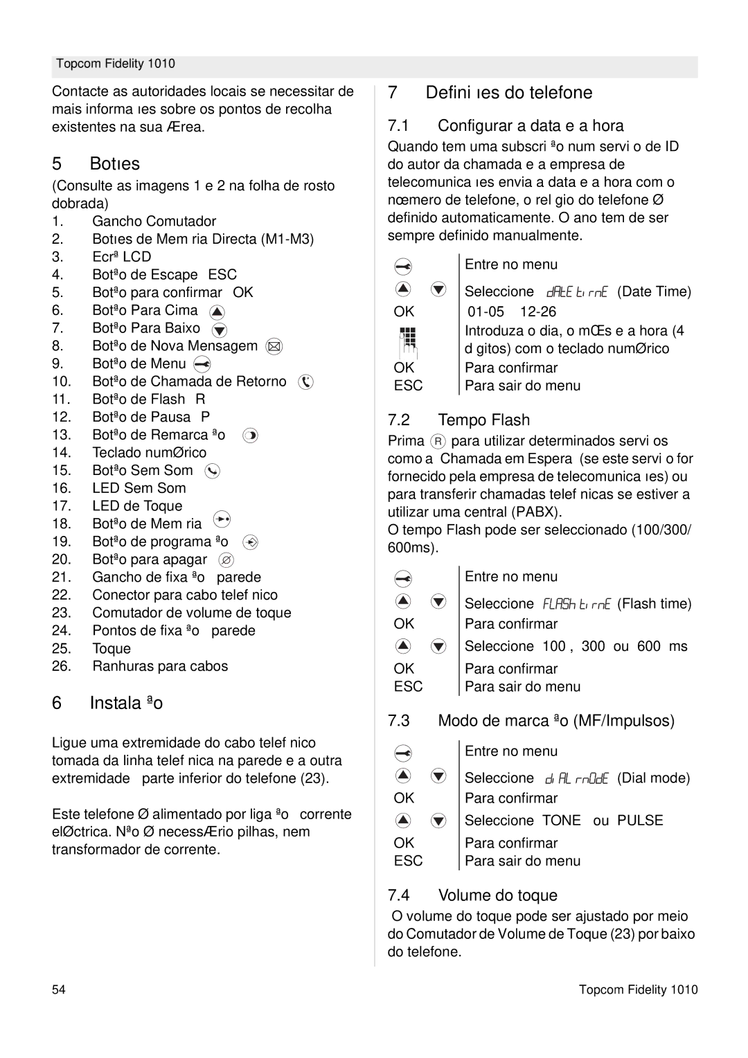 Topcom FIDELITY 1010 manual Botões, Instalação, Definições do telefone 