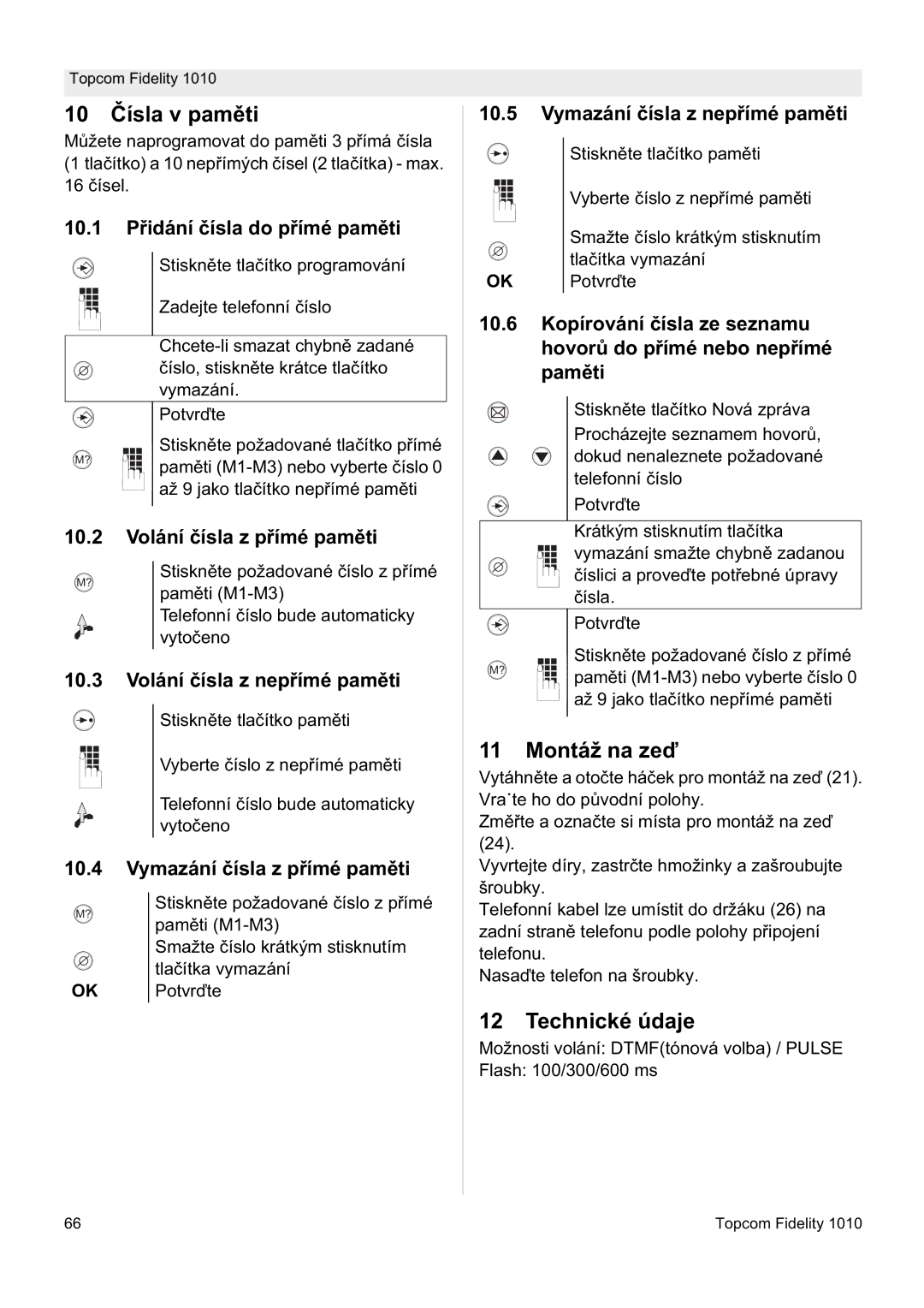 Topcom FIDELITY 1010 manual 10 ýísla v pamČti, Montáž na zeć, Technické údaje 