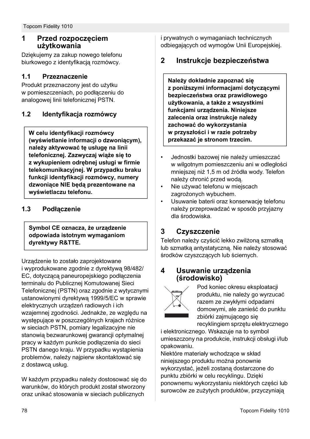 Topcom FIDELITY 1010 manual Instrukcje bezpieczeĔstwa, Czyszczenie, Przeznaczenie, Identyfikacja rozmówcy, Podáączenie 