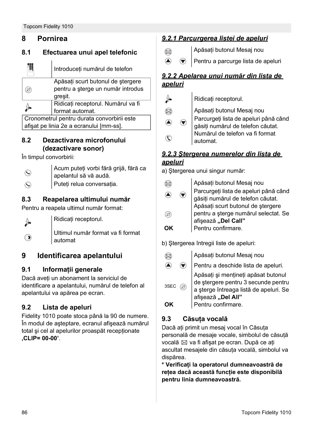 Topcom FIDELITY 1010 manual Pornirea, Identificarea apelantului, Parcurgerea listei de apeluri 