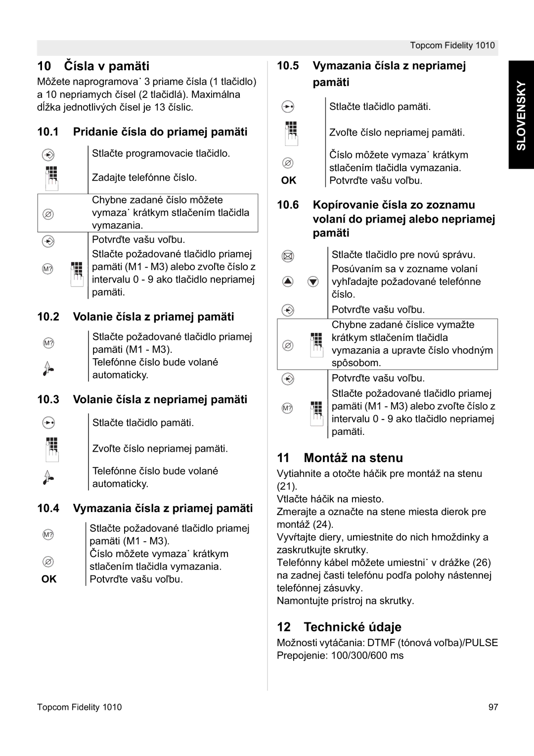 Topcom FIDELITY 1010 manual 10 ýísla v pamäti, Montáž na stenu 