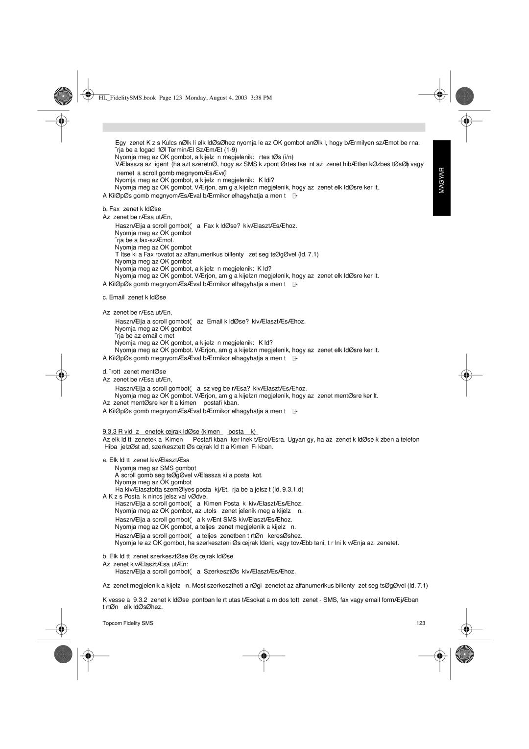 Topcom FIDELITY SMS user manual HLFidelitySMS.book Page 123 Monday, August 4, 2003 338 PM 