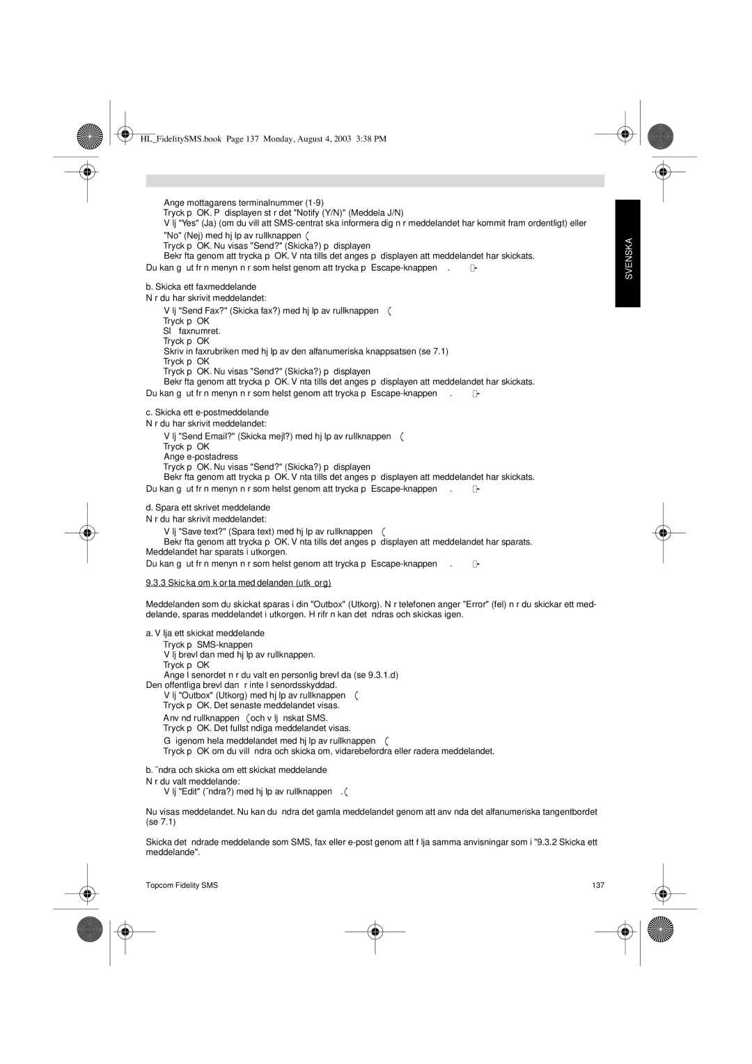 Topcom FIDELITY SMS user manual HLFidelitySMS.book Page 137 Monday, August 4, 2003 338 PM 