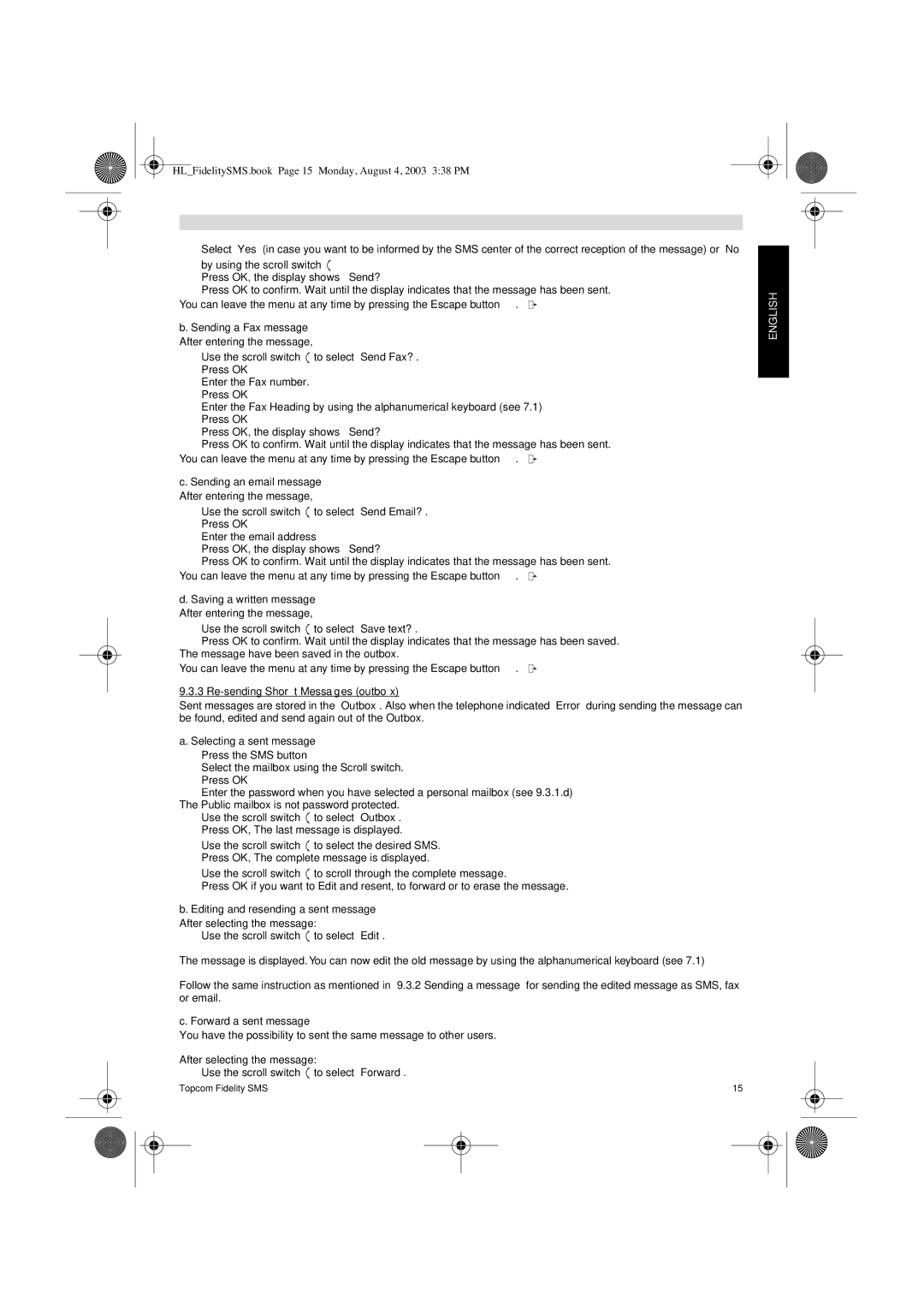 Topcom FIDELITY SMS user manual HLFidelitySMS.book Page 15 Monday, August 4, 2003 338 PM 