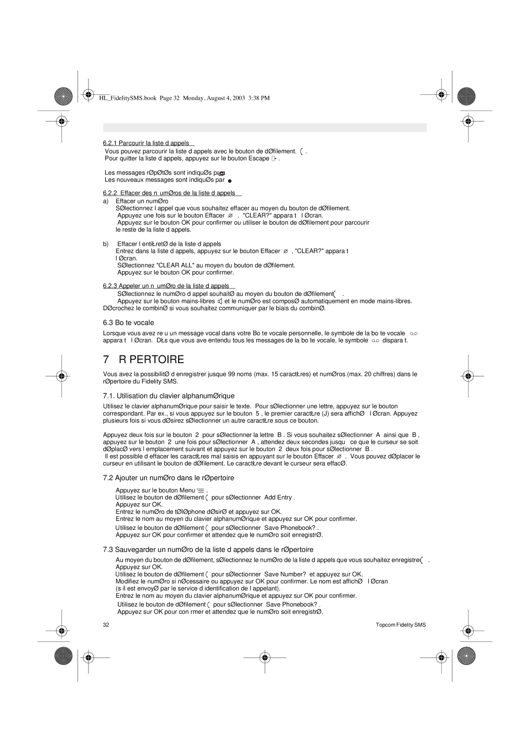 Topcom FIDELITY SMS Répertoire, Boîte vocale, Utilisation du clavier alphanumérique, Ajouter un numéro dans le répertoire 