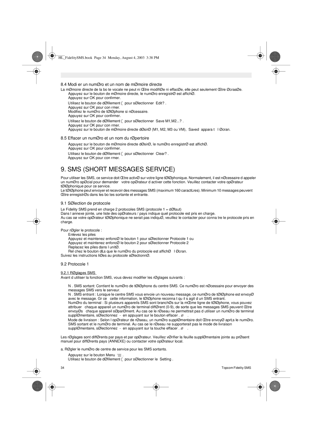 Topcom FIDELITY SMS Modiﬁer un numéro et un nom de mémoire directe, Sélection de protocole, Protocole, 1 Réglages SMS 