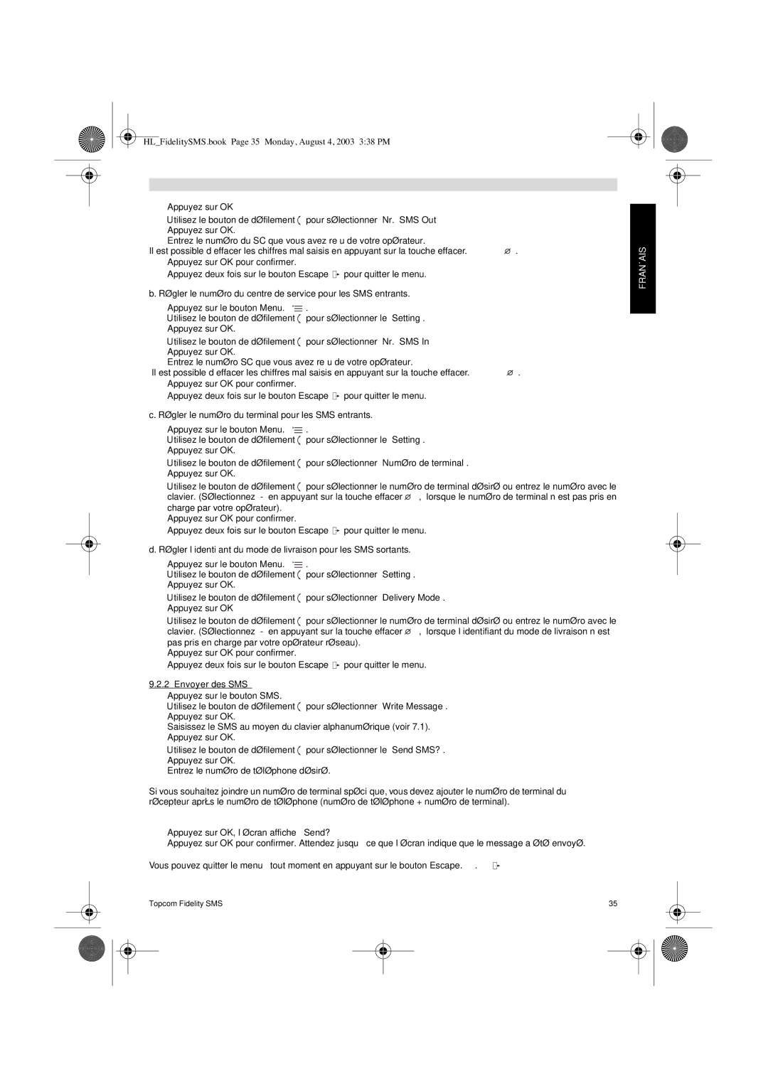 Topcom FIDELITY SMS user manual Régler le numéro du centre de service pour les SMS entrants, Envoyer des SMS 