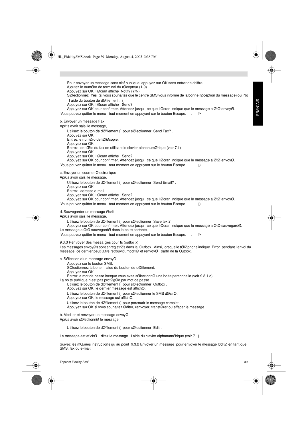 Topcom FIDELITY SMS user manual HLFidelitySMS.book Page 39 Monday, August 4, 2003 338 PM 