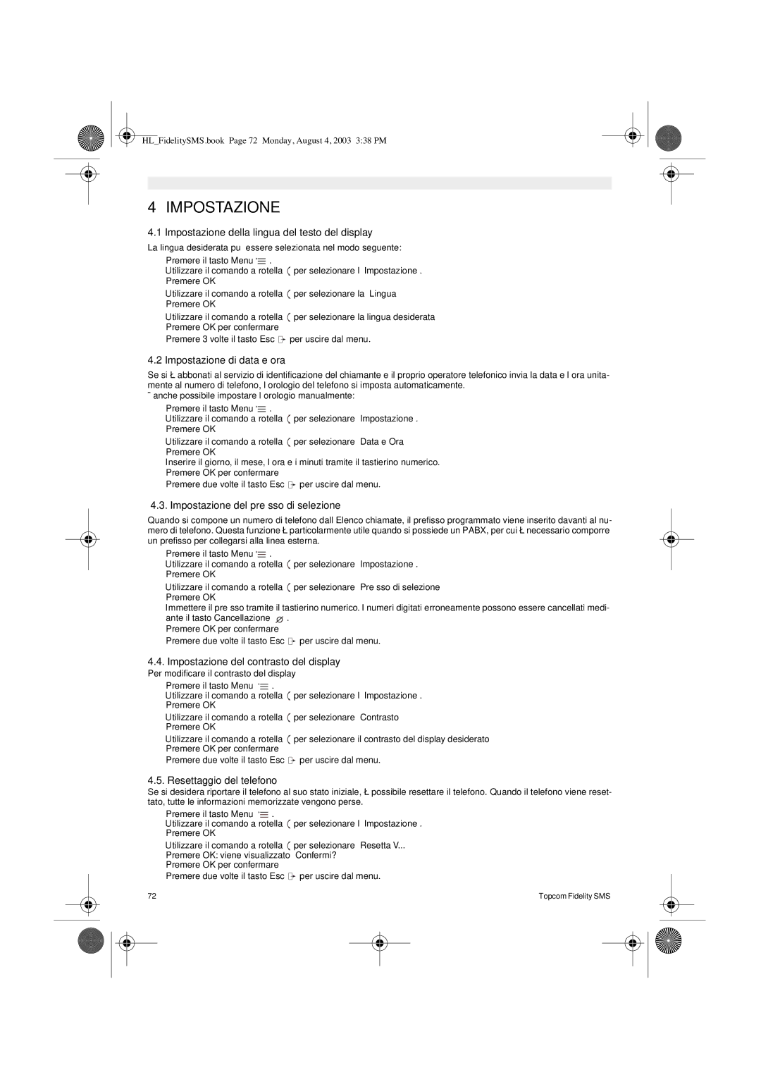 Topcom FIDELITY SMS user manual Impostazione 