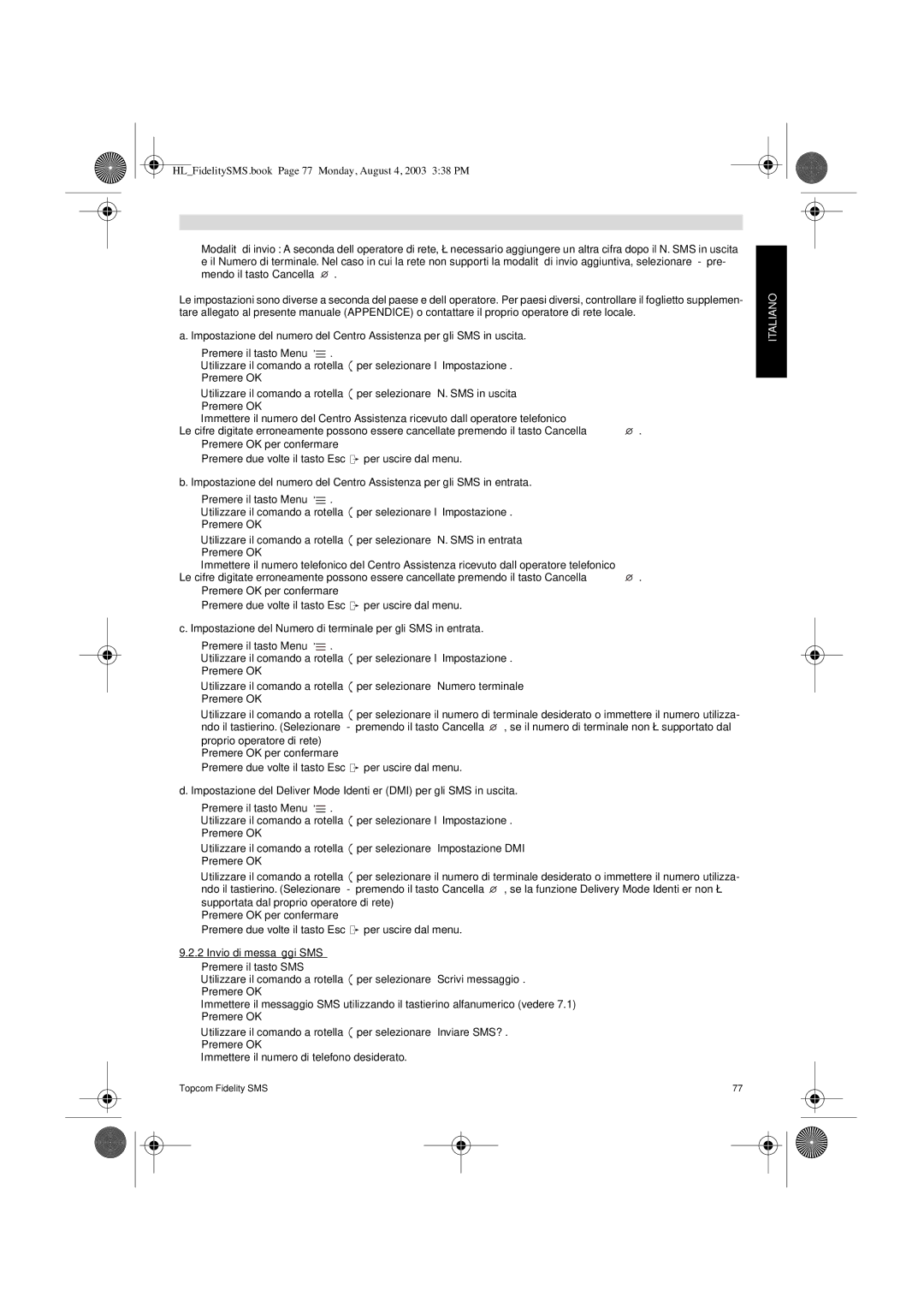 Topcom FIDELITY SMS user manual Impostazione del Numero di terminale per gli SMS in entrata, Invio di messaggi SMS 