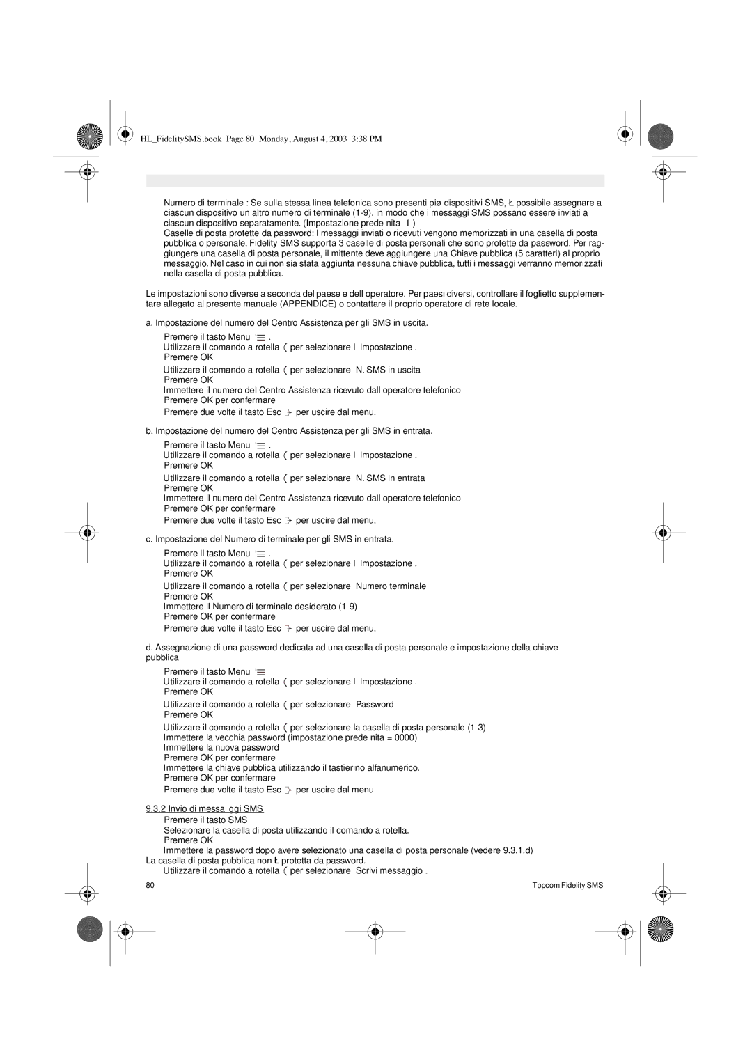 Topcom FIDELITY SMS user manual Impostazione del Numero di terminale per gli SMS in entrata 