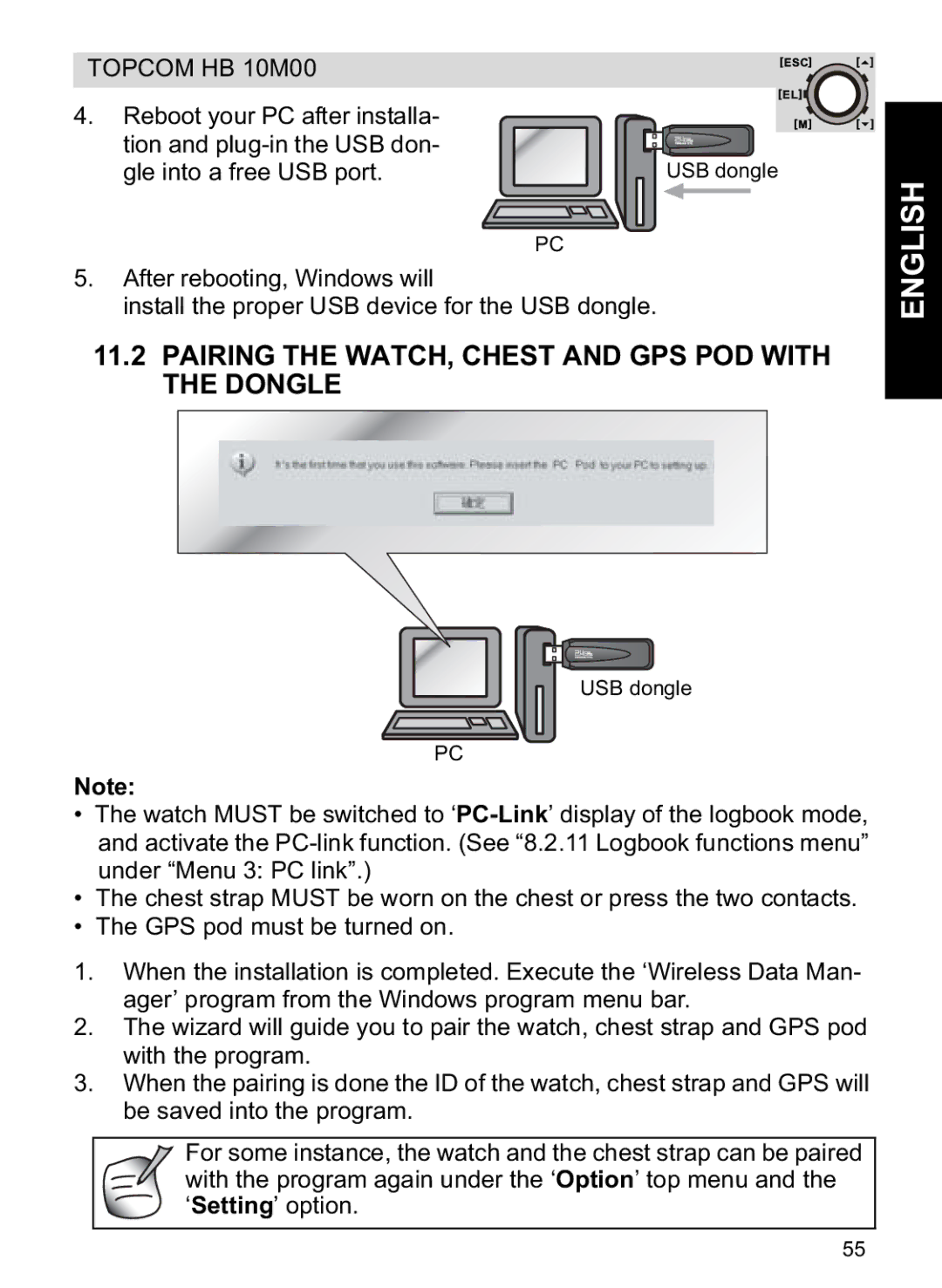 Topcom HB 10M00 manual Pairing the WATCH, Chest and GPS POD with the Dongle 