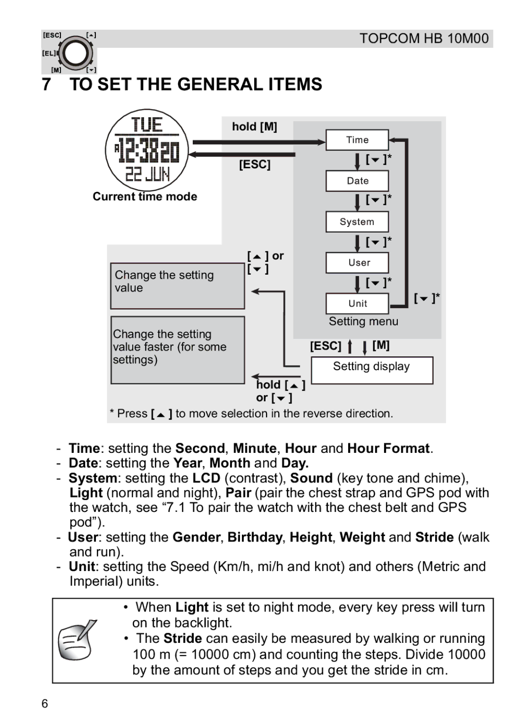 Topcom HB 10M00 manual To SET the General Items, Time setting the Second, Minute, Hour and Hour Format 