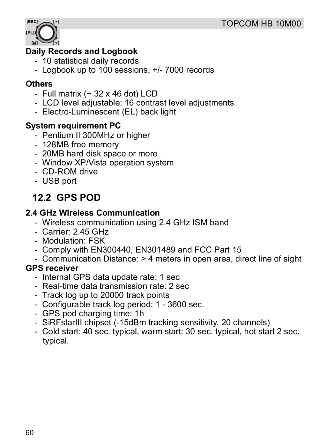 Topcom HB 10M00 manual Daily Records and Logbook, Others, System requirement PC, GPS receiver 