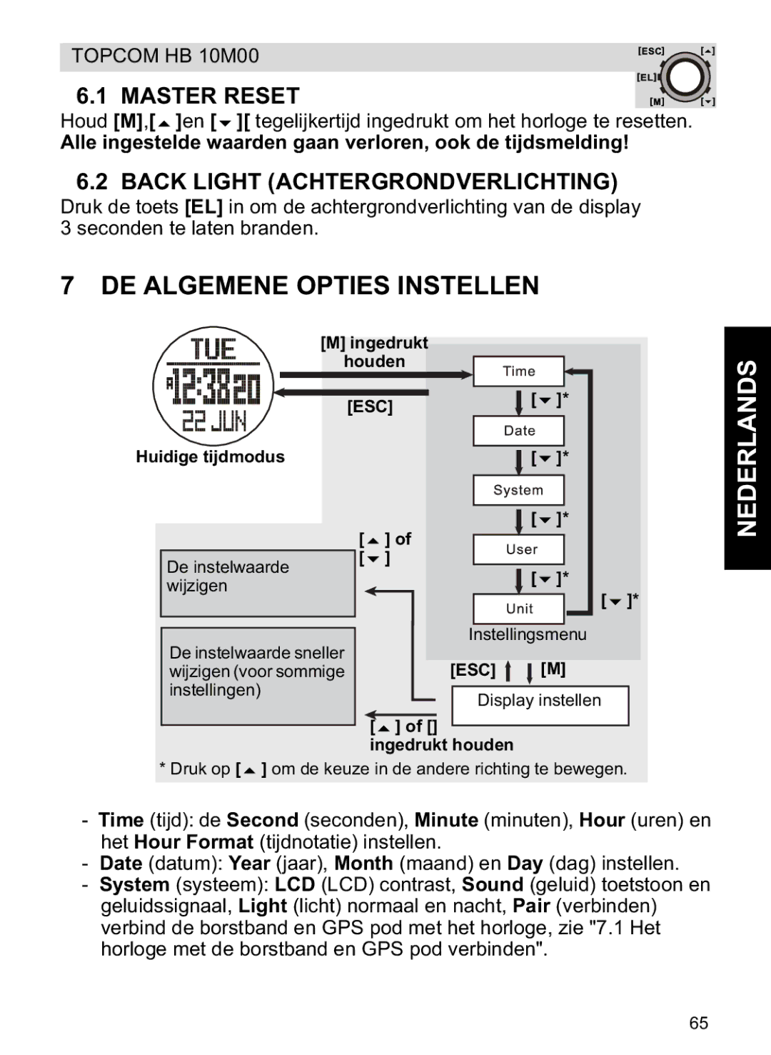 Topcom HB 10M00 manual DE Algemene Opties Instellen, Back Light Achtergrondverlichting, Ingedrukt Houden, Huidige tijdmodus 