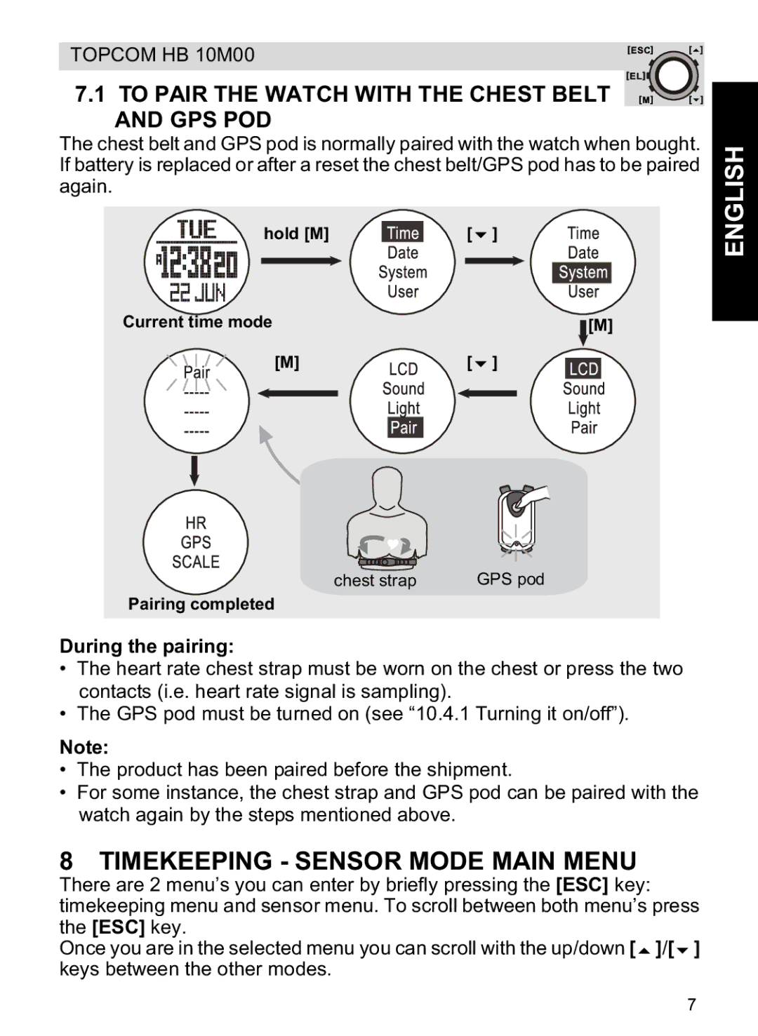 Topcom HB 10M00 Timekeeping Sensor Mode Main Menu, To Pair the Watch with the Chest Belt and GPS POD, During the pairing 