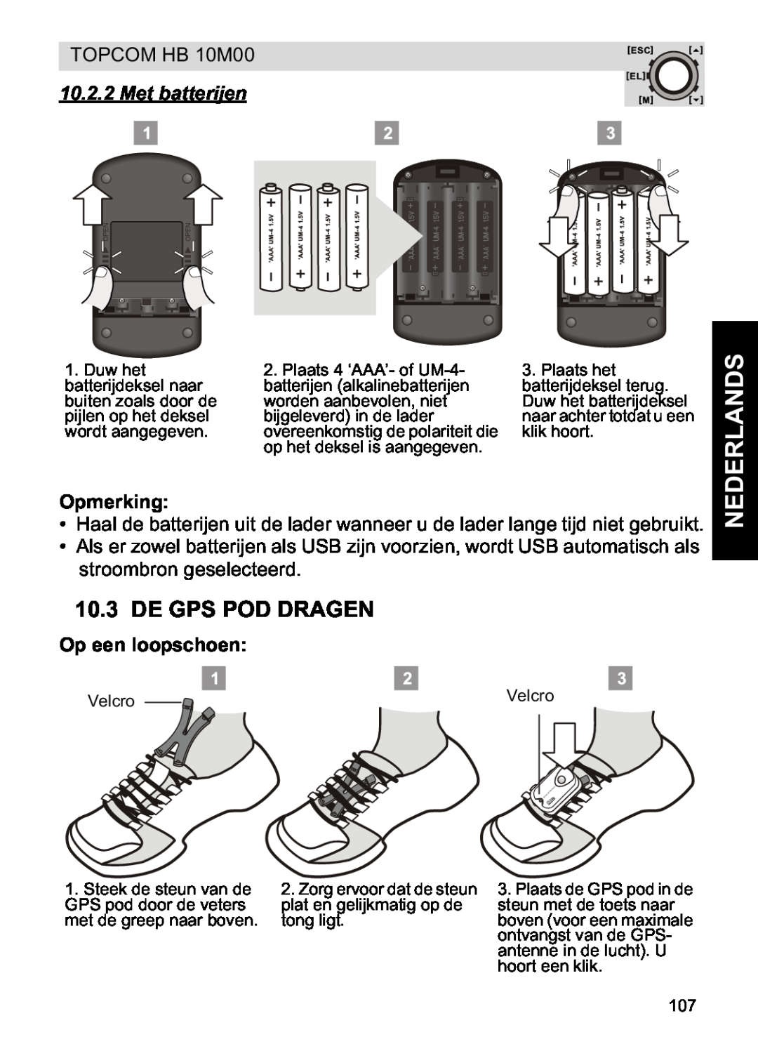 Topcom HB 10M00 manual De Gps Pod Dragen, Met batterijen, Op een loopschoen, Nederlands, Opmerking 