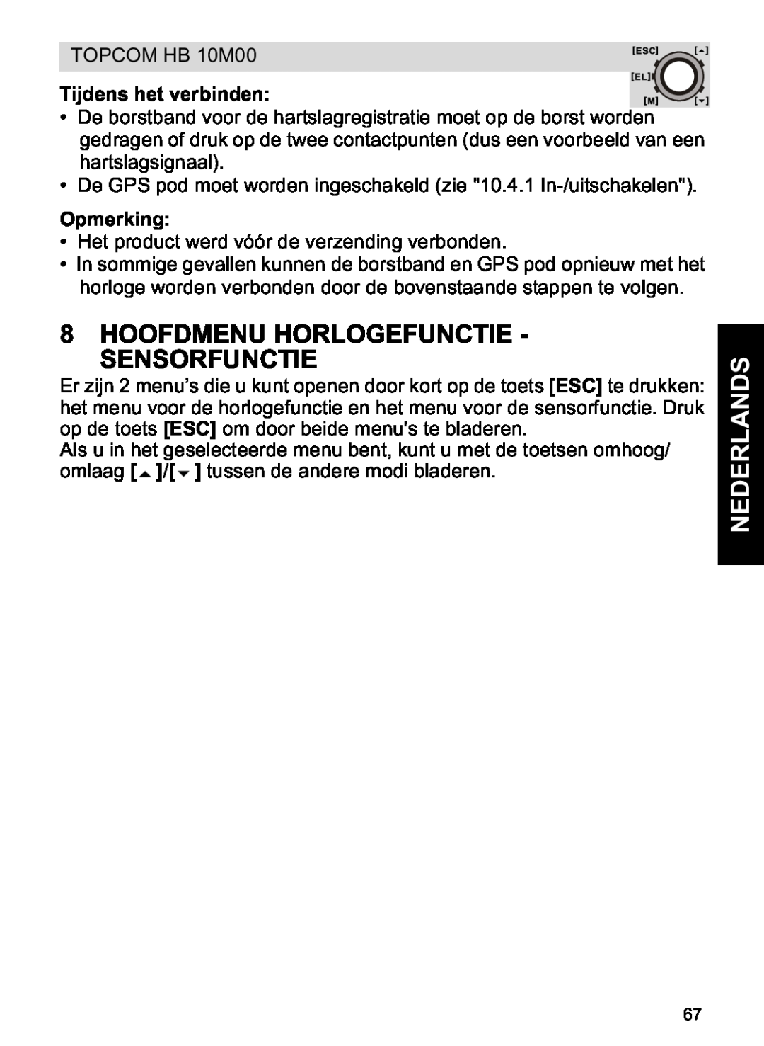 Topcom HB 10M00 manual Hoofdmenu Horlogefunctie - Sensorfunctie, Tijdens het verbinden, Opmerking, Nederlands 