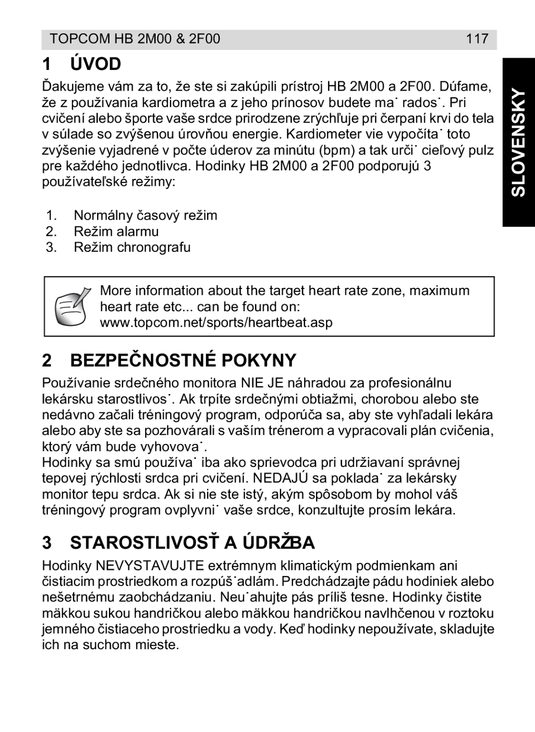 Topcom HB 2M00 manual do utilizador Bezpeé Pokyny, Starostlivosba, Slovensky 