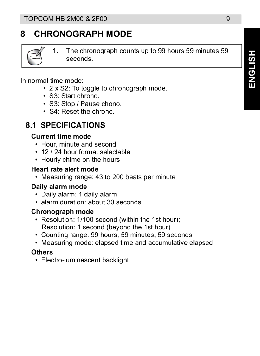 Topcom HB 2M00 manual do utilizador Chronograph Mode, Specifications 