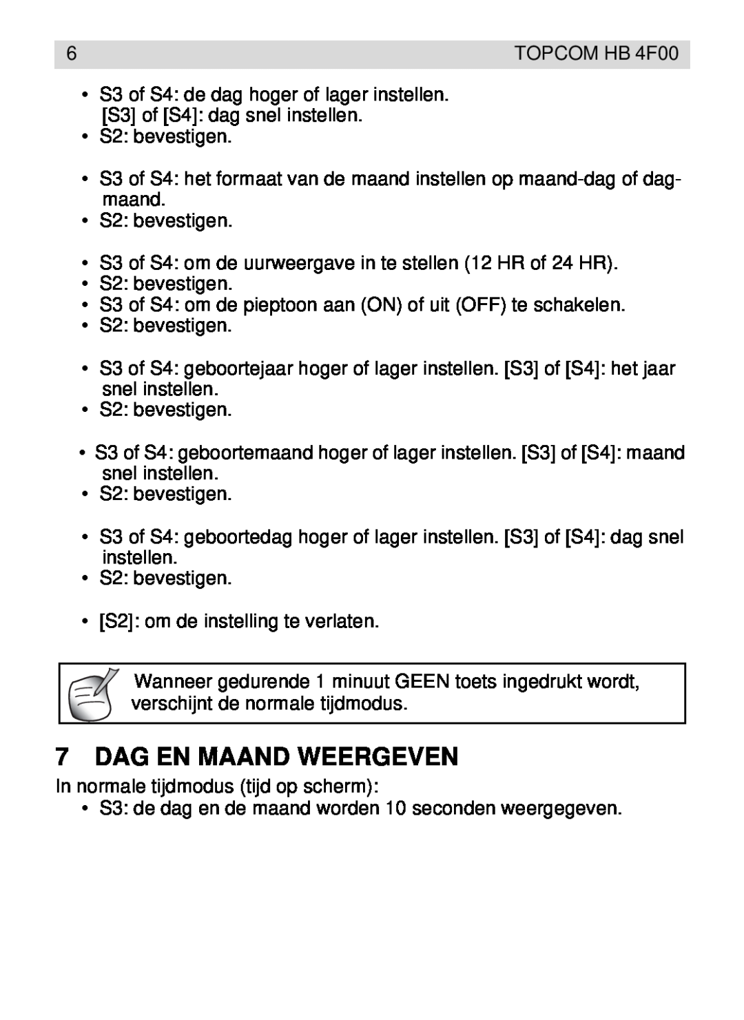 Topcom HB 4F00 manual Dag En Maand Weergeven 