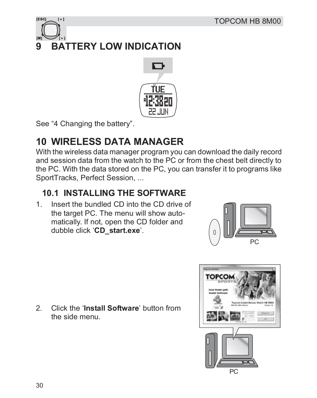 Topcom HB 8M00 manual Battery LOW Indication, Wireless Data Manager, Installing the Software 