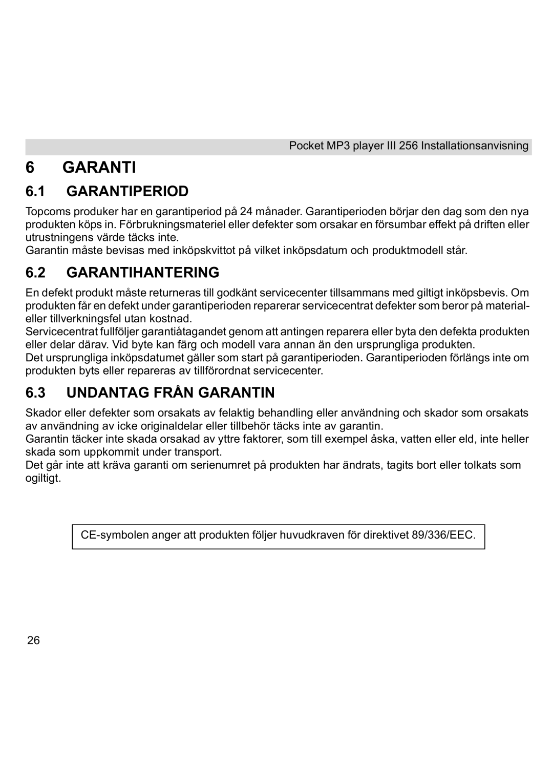 Topcom III manual Garantiperiod, Garantihantering, Undantag Från Garantin 