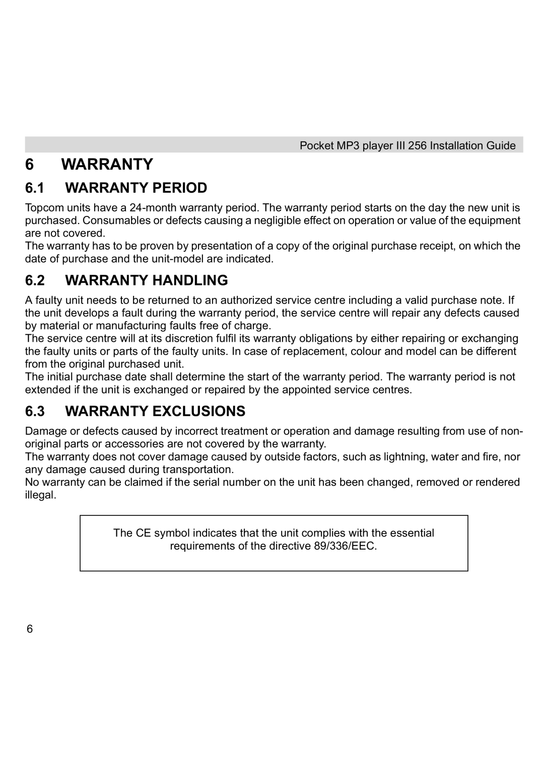 Topcom III manual Warranty Period, Warranty Handling, Warranty Exclusions 