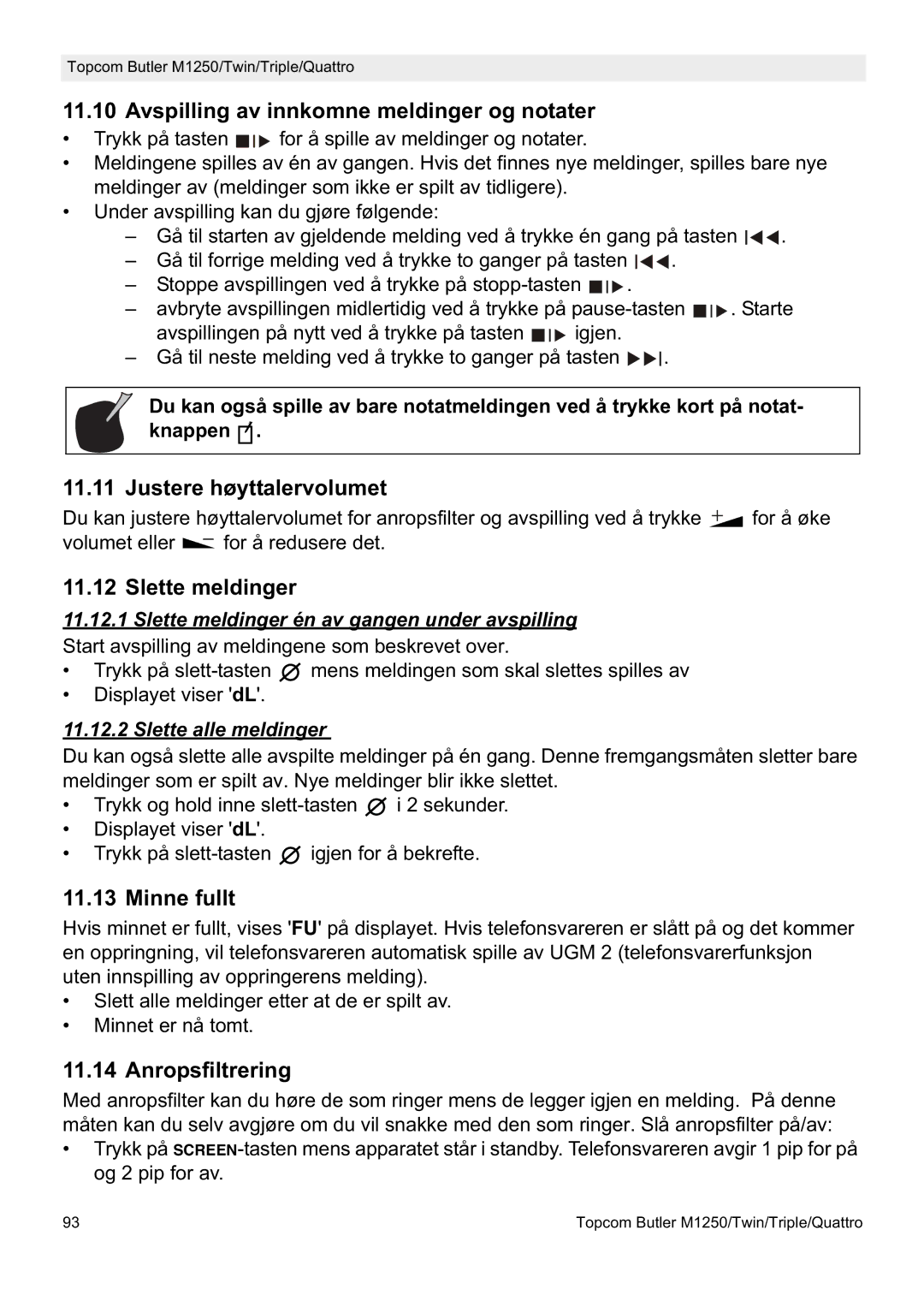 Topcom M1250 Avspilling av innkomne meldinger og notater, Justere høyttalervolumet, Slette meldinger, Anropsfiltrering 