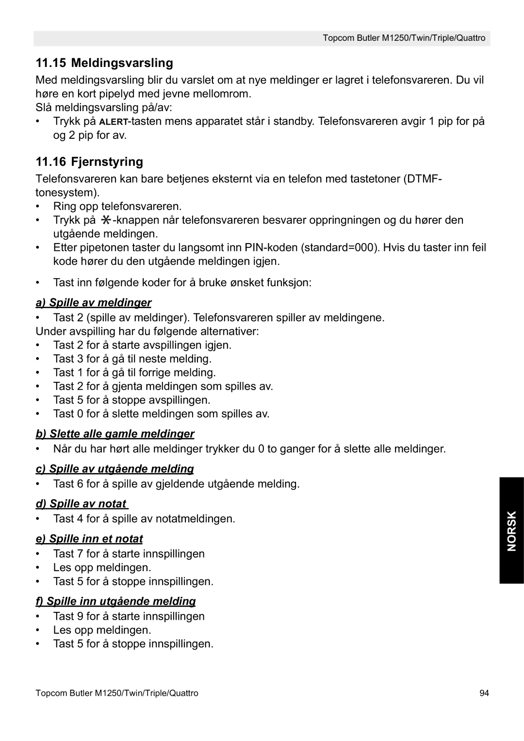 Topcom M1250 manual Meldingsvarsling, Fjernstyring 