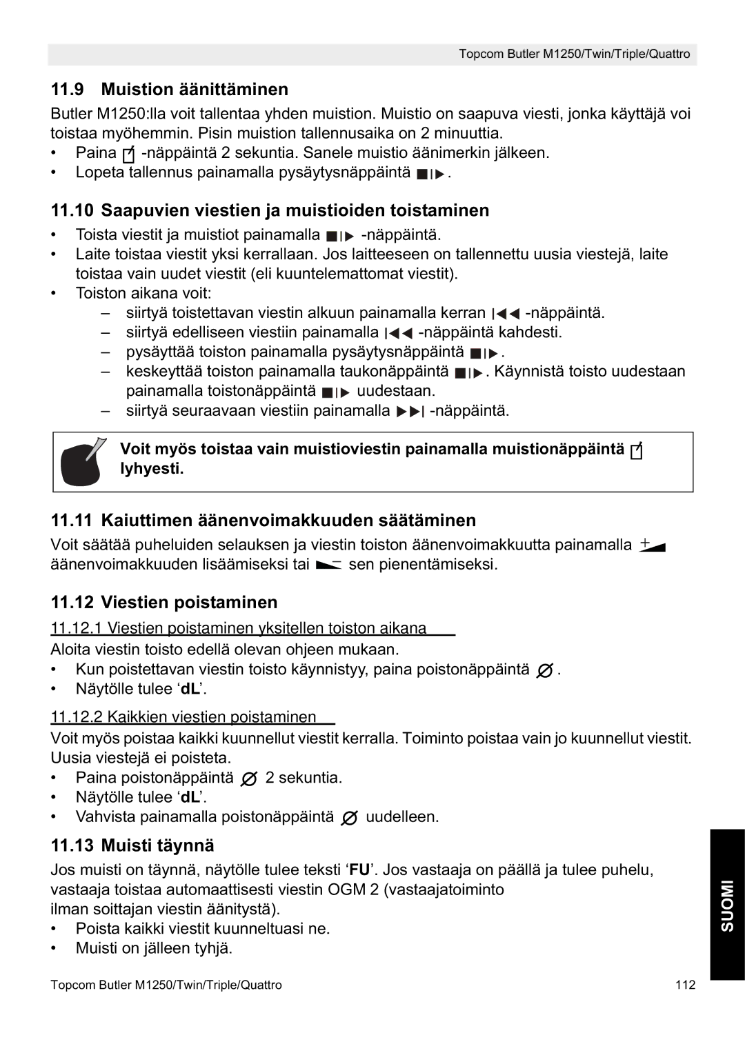 Topcom M1250 Muistion äänittäminen, Saapuvien viestien ja muistioiden toistaminen, Kaiuttimen äänenvoimakkuuden säätäminen 