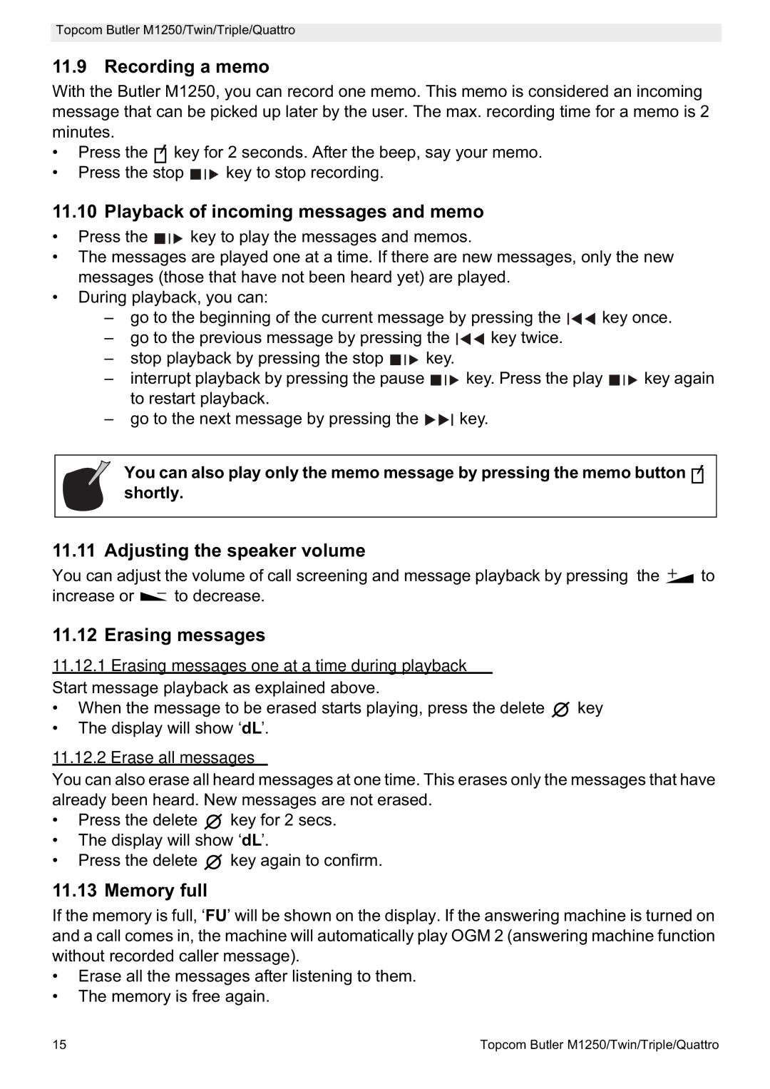 Topcom M1250 Recording a memo, Playback of incoming messages and memo, Adjusting the speaker volume, Erasing messages 