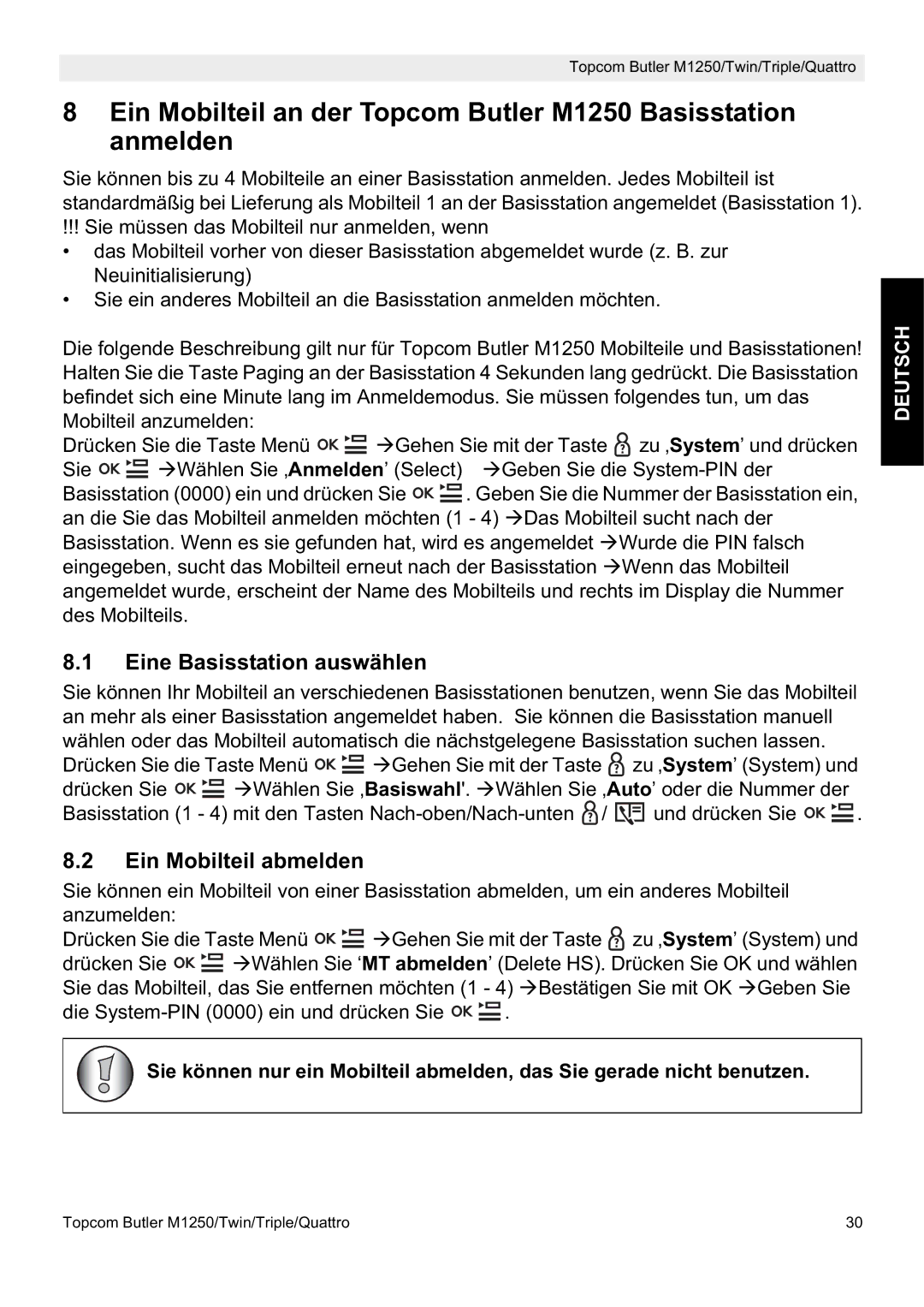 Topcom M1250 manual Eine Basisstation auswählen, Ein Mobilteil abmelden 