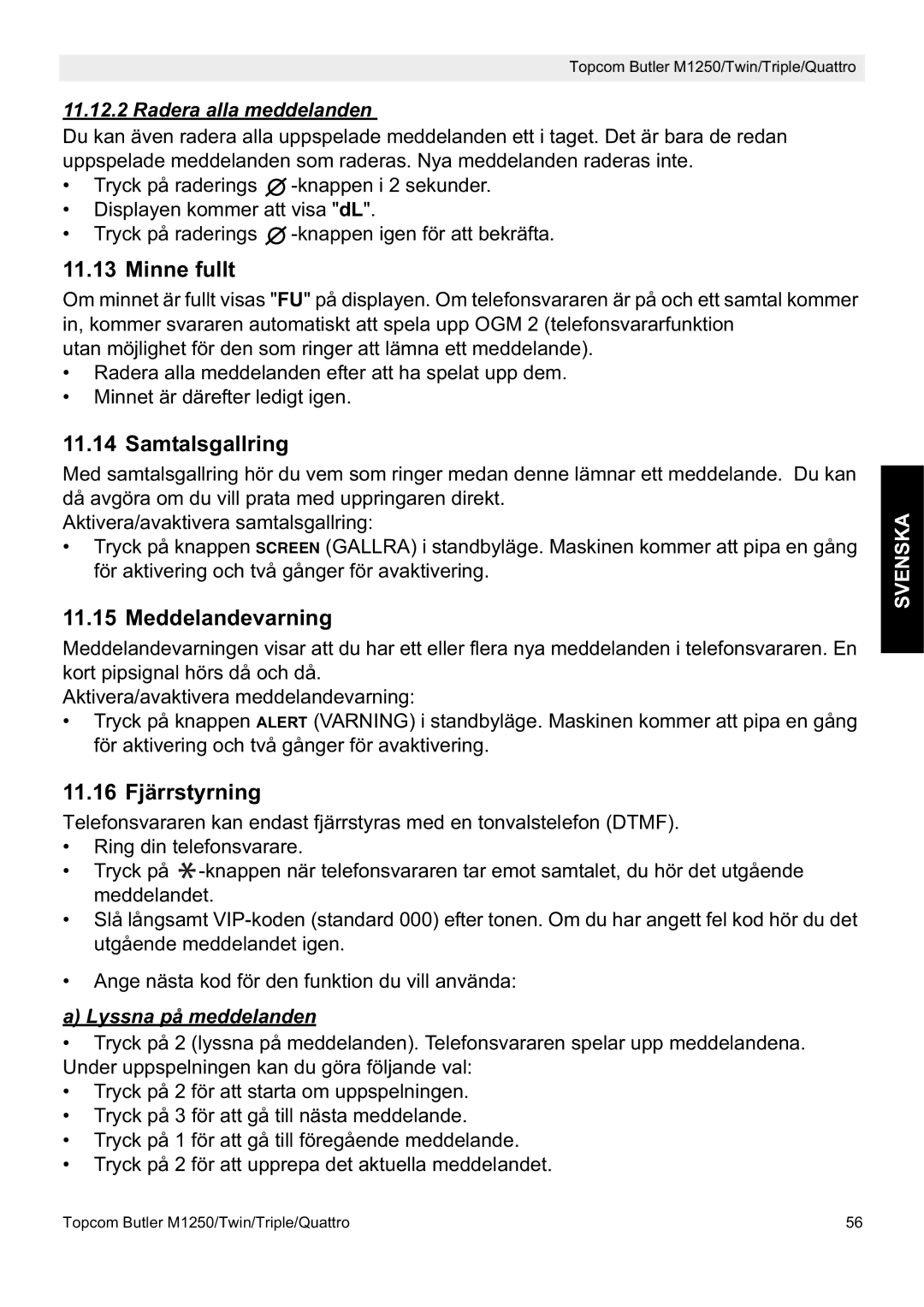 Topcom M1250 manual Minne fullt, Samtalsgallring, Meddelandevarning, 11.16 Fjärrstyrning 