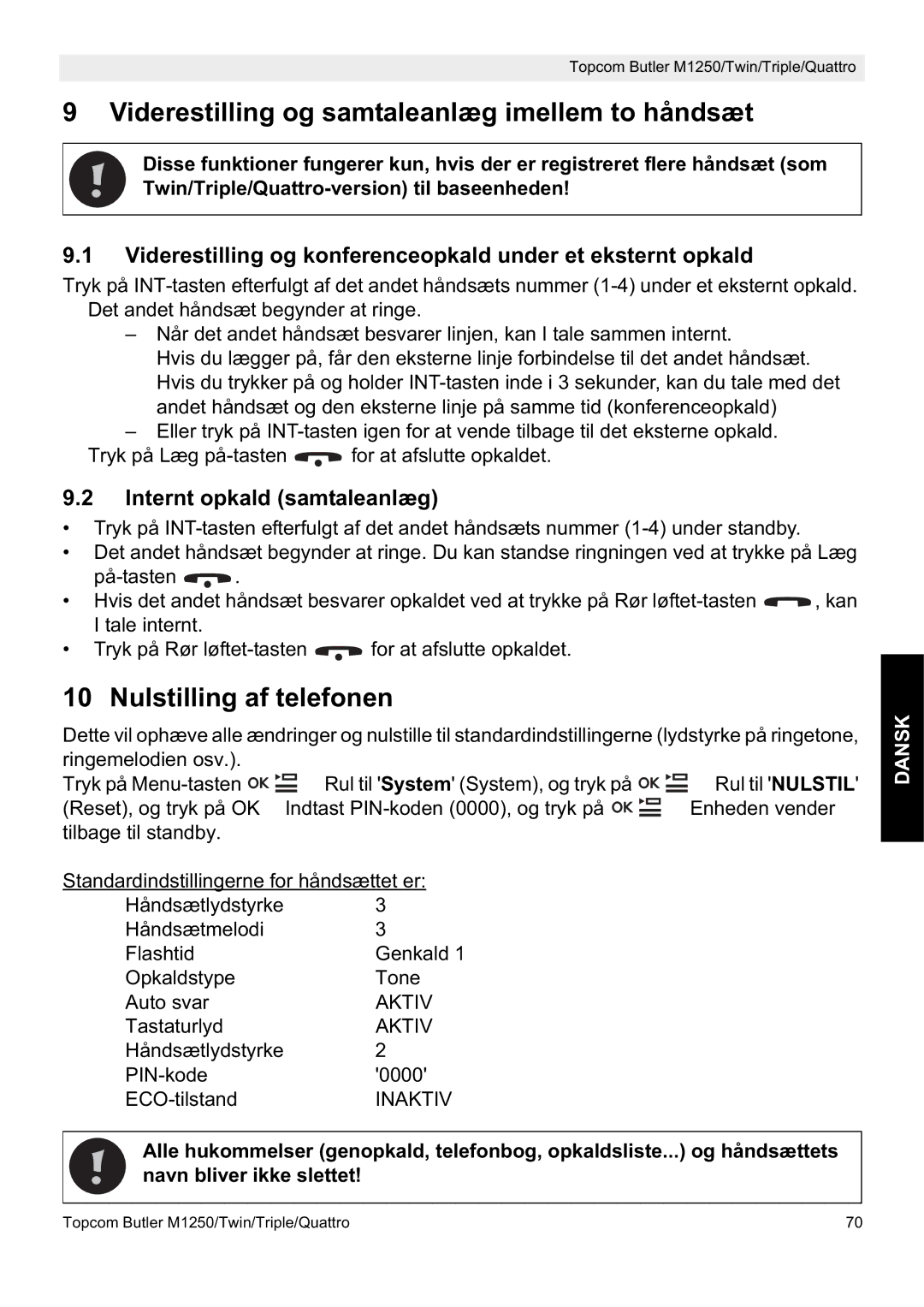 Topcom M1250 Viderestilling og samtaleanlæg imellem to håndsæt, Nulstilling af telefonen, Internt opkald samtaleanlæg 