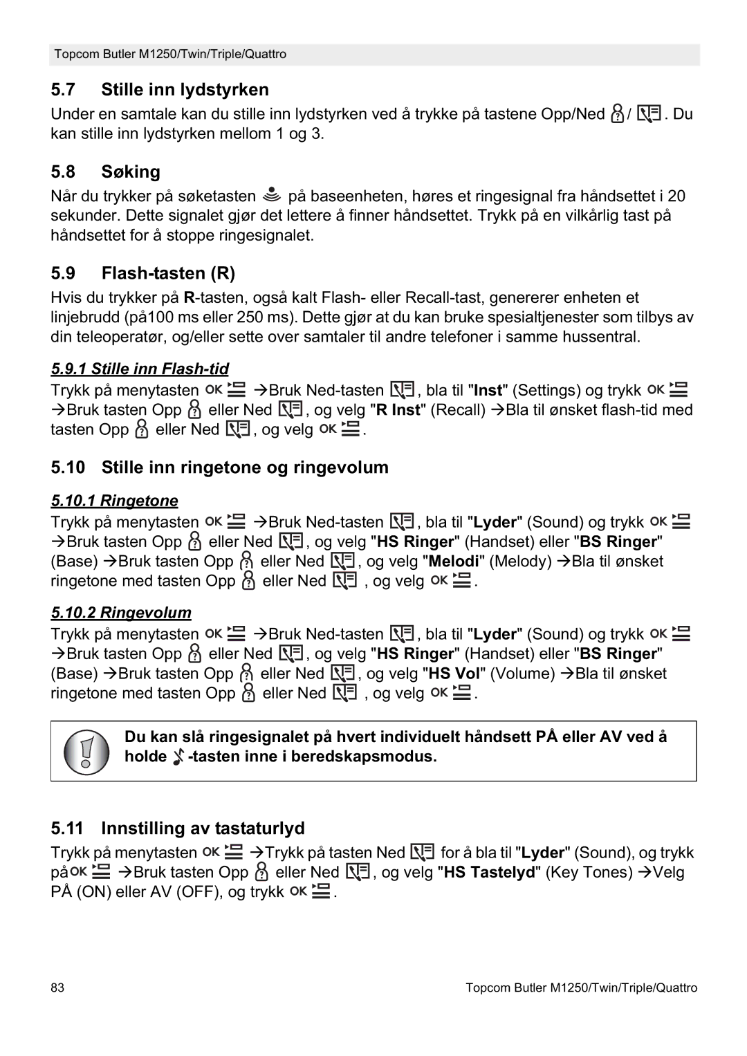 Topcom M1250 manual Stille inn lydstyrken, Søking, Stille inn ringetone og ringevolum, Innstilling av tastaturlyd 