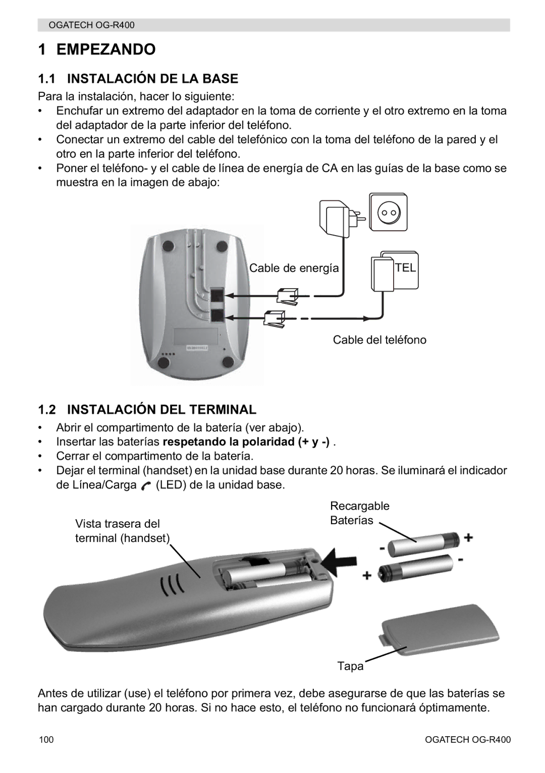 Topcom OG-R400 manual Empezando, Instalación DE LA Base, Instalación DEL Terminal 