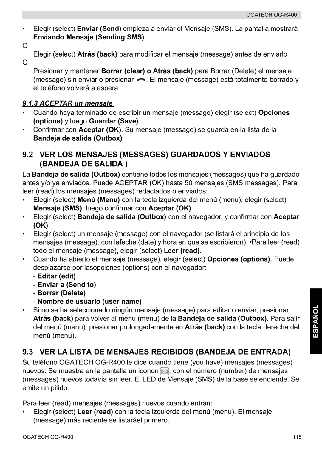 Topcom OG-R400 manual VER LA Lista DE Mensajes Recibidos Bandeja DE Entrada, Aceptar un mensaje, Bandeja de salida Outbox 