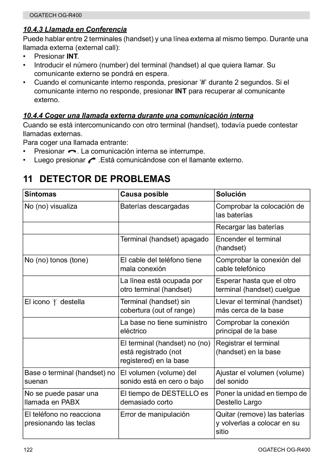 Topcom OG-R400 Detector DE Problemas, Llamada en Conferencia, Coger una llamada externa durante una comunicación interna 