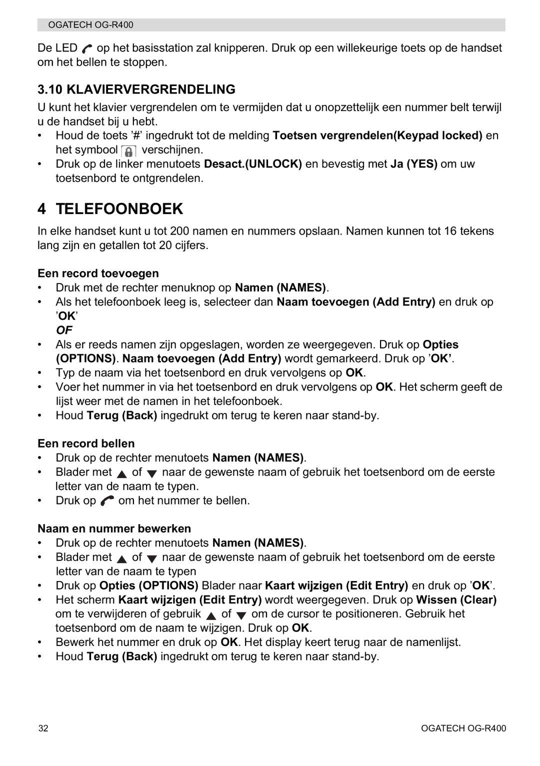 Topcom OG-R400 manual Telefoonboek, Klaviervergrendeling, Een record toevoegen, Een record bellen, Naam en nummer bewerken 