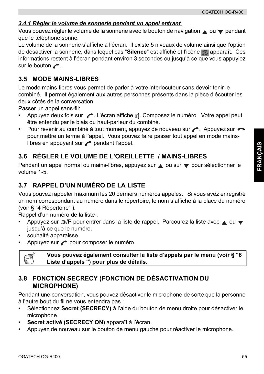 Topcom OG-R400 manual Mode MAINS-LIBRES, Régler LE Volume DE L’OREILLETTE / MAINS-LIBRES, Rappel D’UN Numéro DE LA Liste 