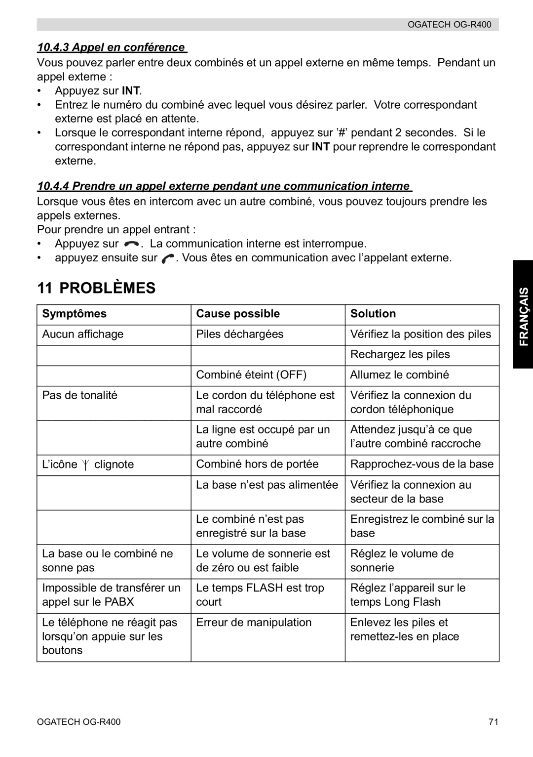 Topcom OG-R400 manual Problèmes, Appel en conférence, Prendre un appel externe pendant une communication interne 