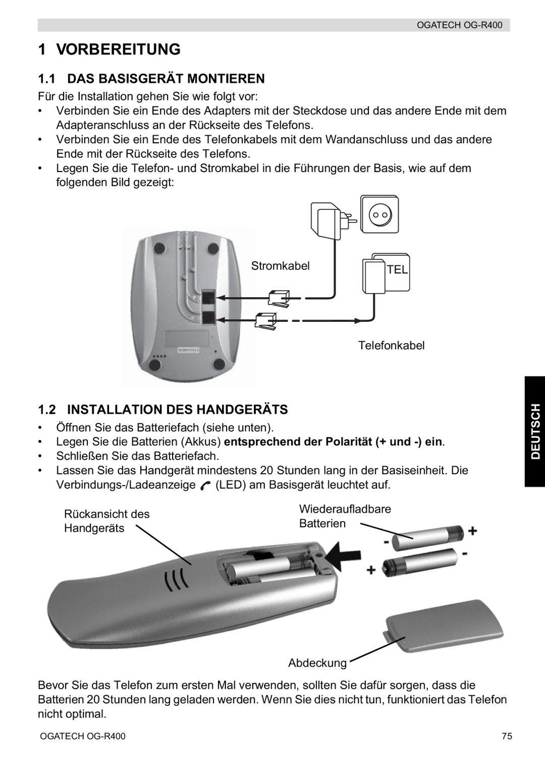 Topcom OG-R400 manual Vorbereitung, DAS Basisgerät Montieren, Installation DES Handgeräts 